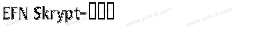 EFN Skrypt字体转换